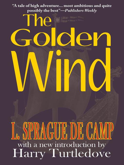 Title details for The Golden Wind by L. Sprague de Camp - Wait list